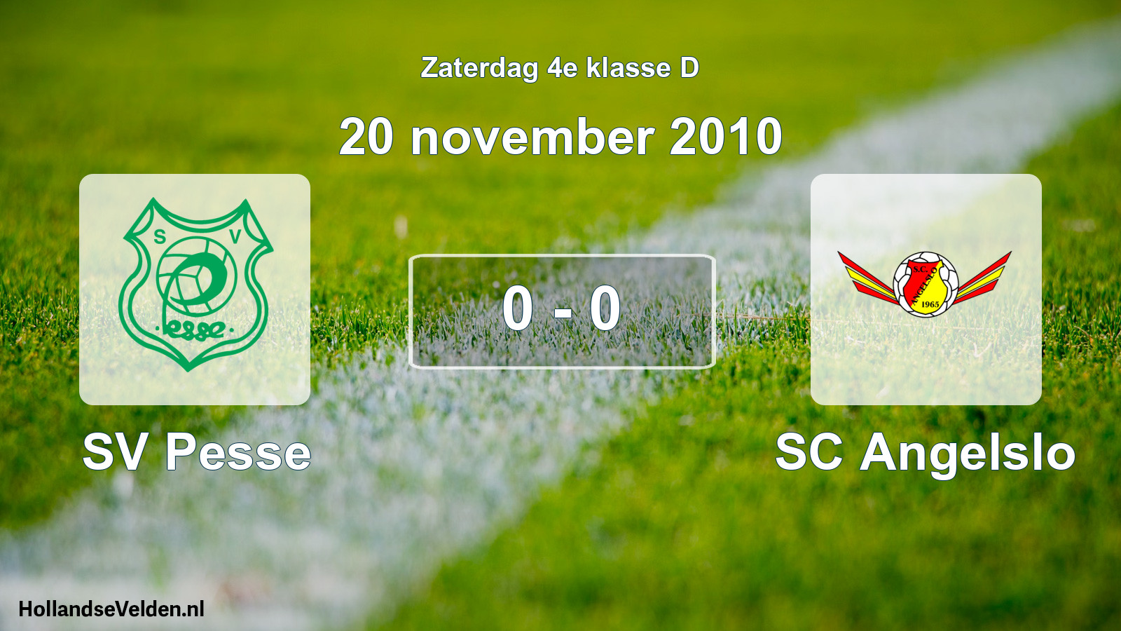 Total number of matches played: SV Pesse - SC Angelslo 0 - 0 (20 November 2010)
