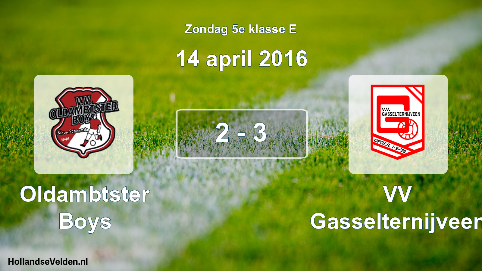 Total number of matches played: Oldambtster Boys - VV Gasselternijveen 2 - 3 (14 April 2016)