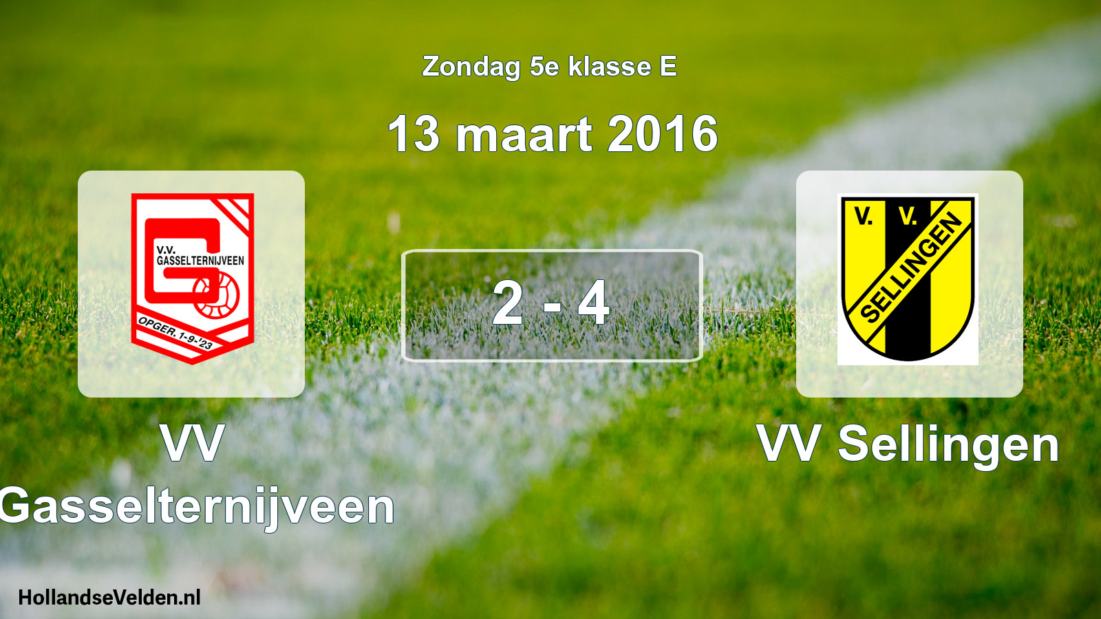 Total number of matches played: VV Gasselternijveen - VV Sellingen 2 - 4 (13 March 2016)