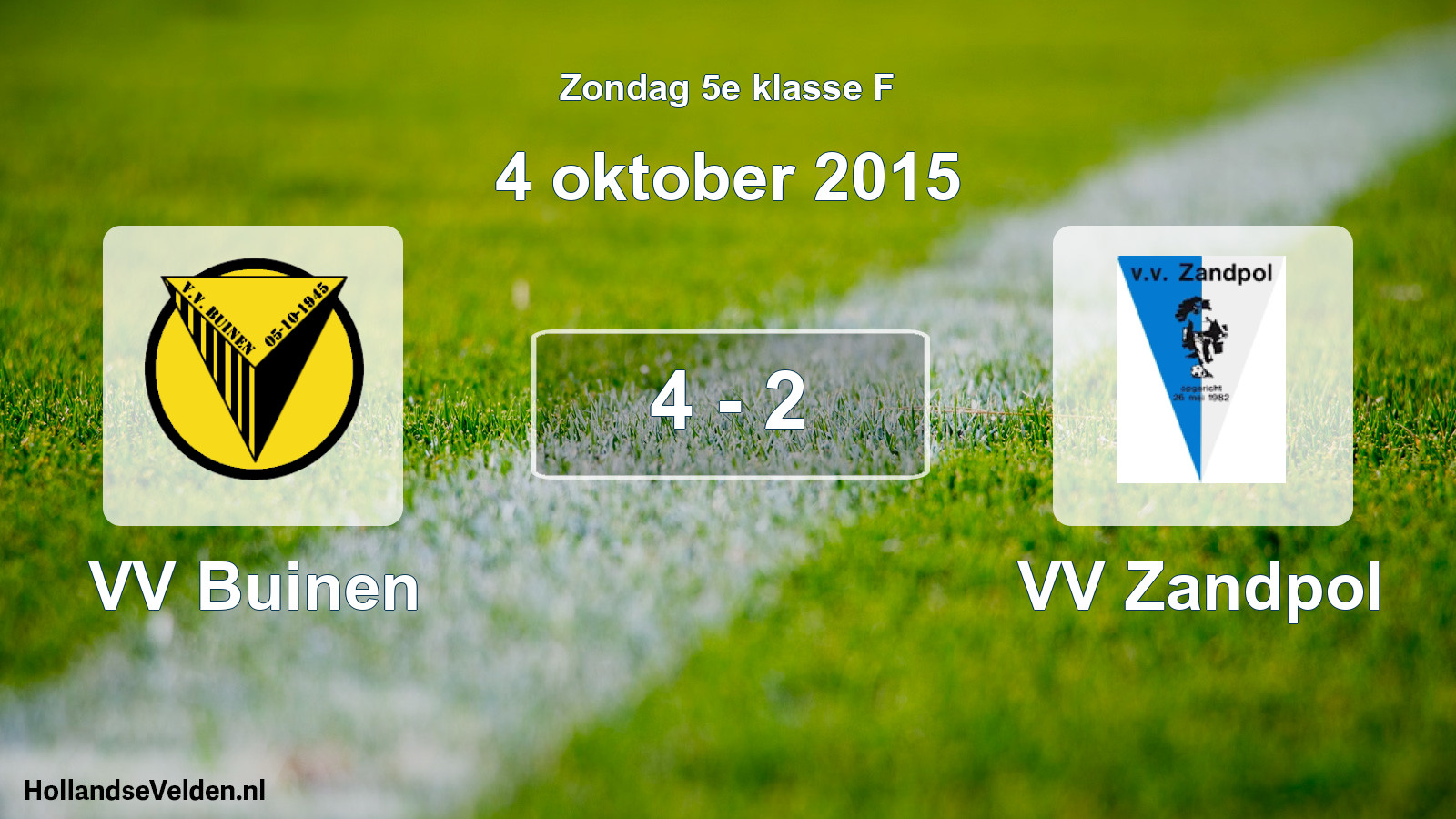 Total number of matches played: VV Buinen - VV Zandpol 4 - 2 (4 October 2015)