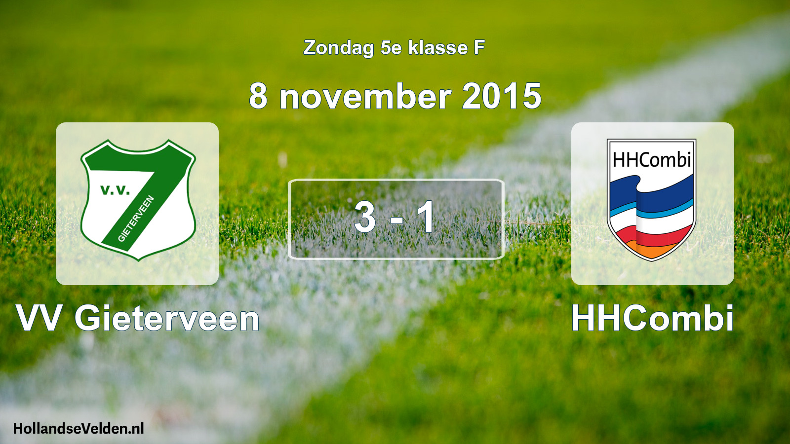 Total number of matches played: VV Gieterveen - HHCombi 3 - 1 (8 November 2015)