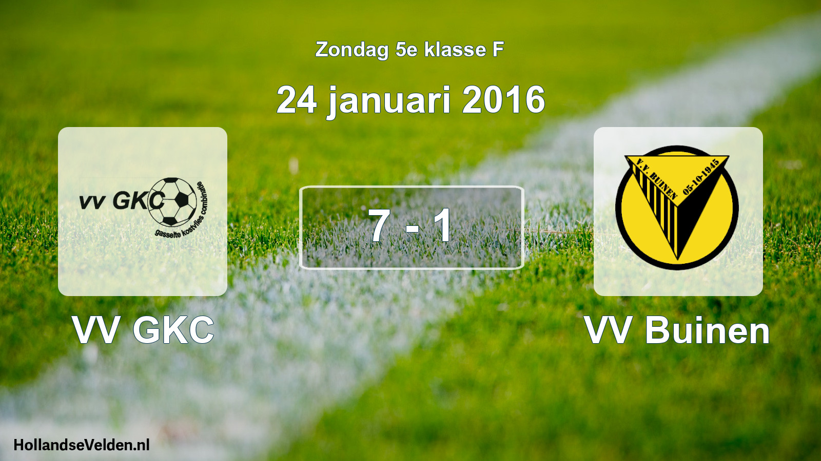 Total number of matches played: VV GKC - VV Buinen 7 - 1 (24 January 2016)