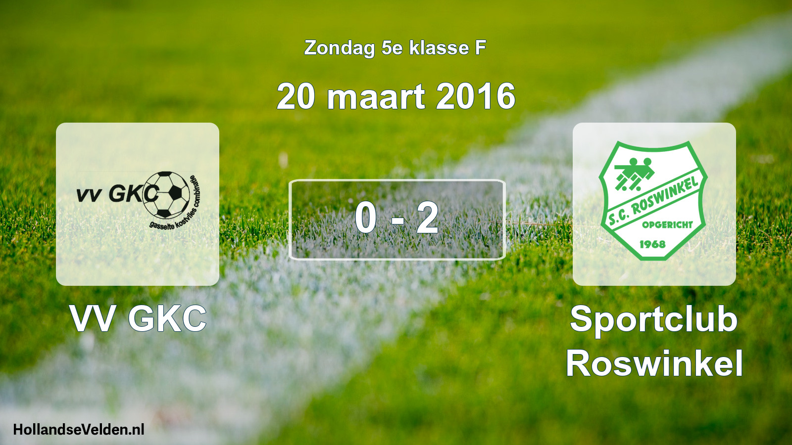 Total number of matches played: VV GKC - Sportclub Roswinkel 0 - 2 (20 March 2016)