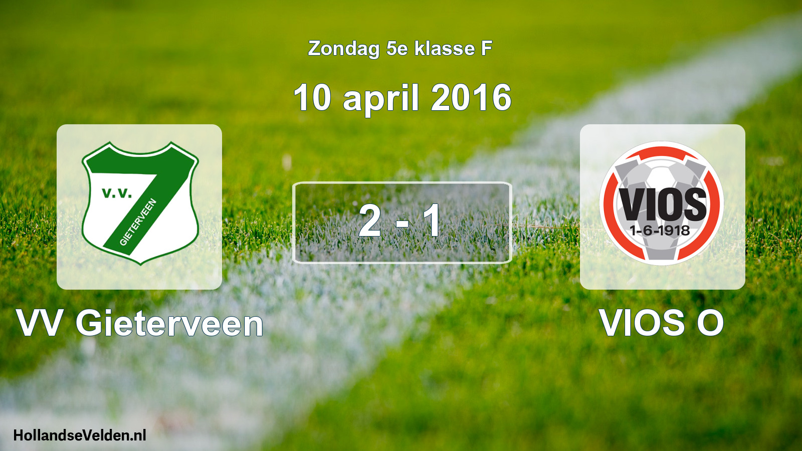 Total number of matches played: VV Gieterveen - VIOS O 2 - 1 (10 April 2016)