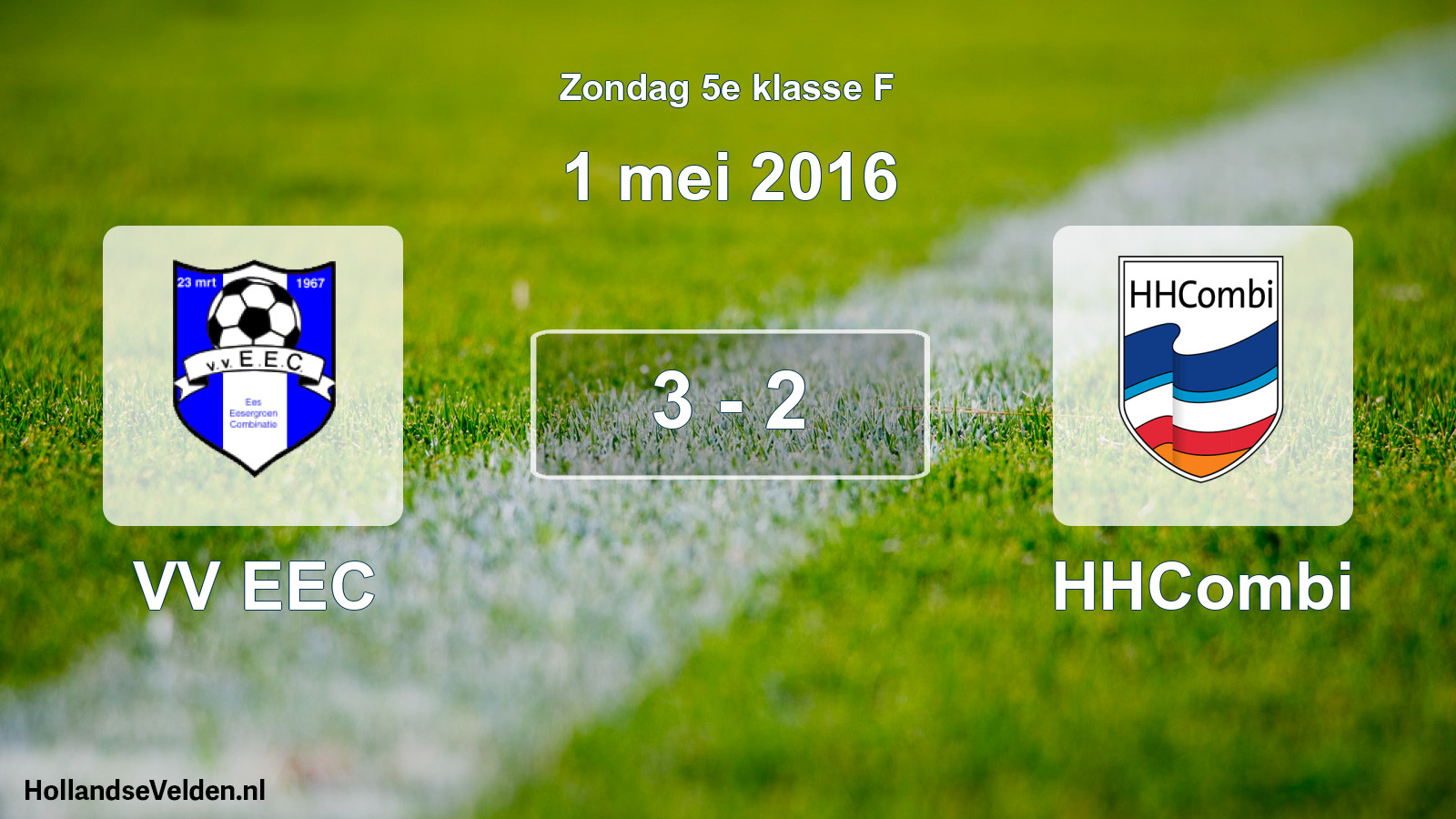 Total number of matches played: VV EEC - HHCombi 3 - 2 (1 May 2016)