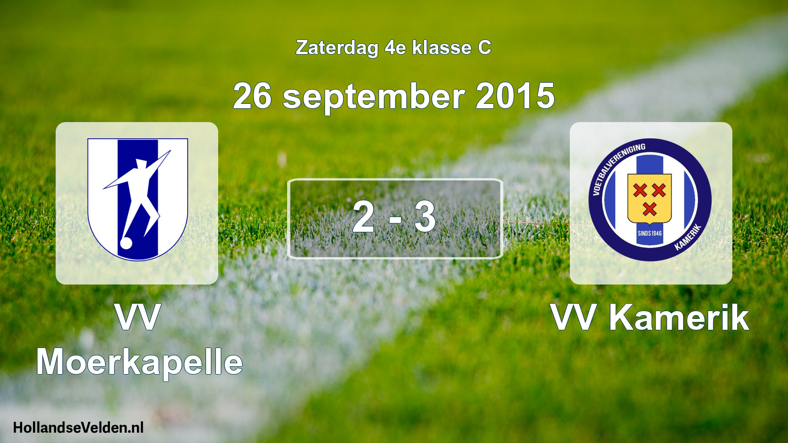 Total number of matches played: VV Moerkapelle - VV Kamerik 2 - 3 (26 September 2015)