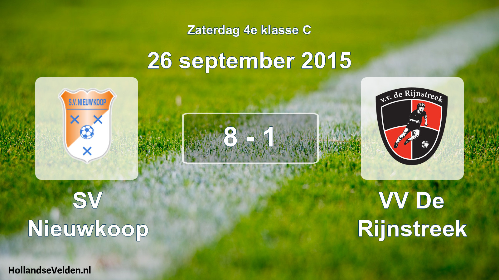 Total number of matches played: SV Nieuwkoop - VV De Rijnstreek 8 - 1 (26 September 2015)