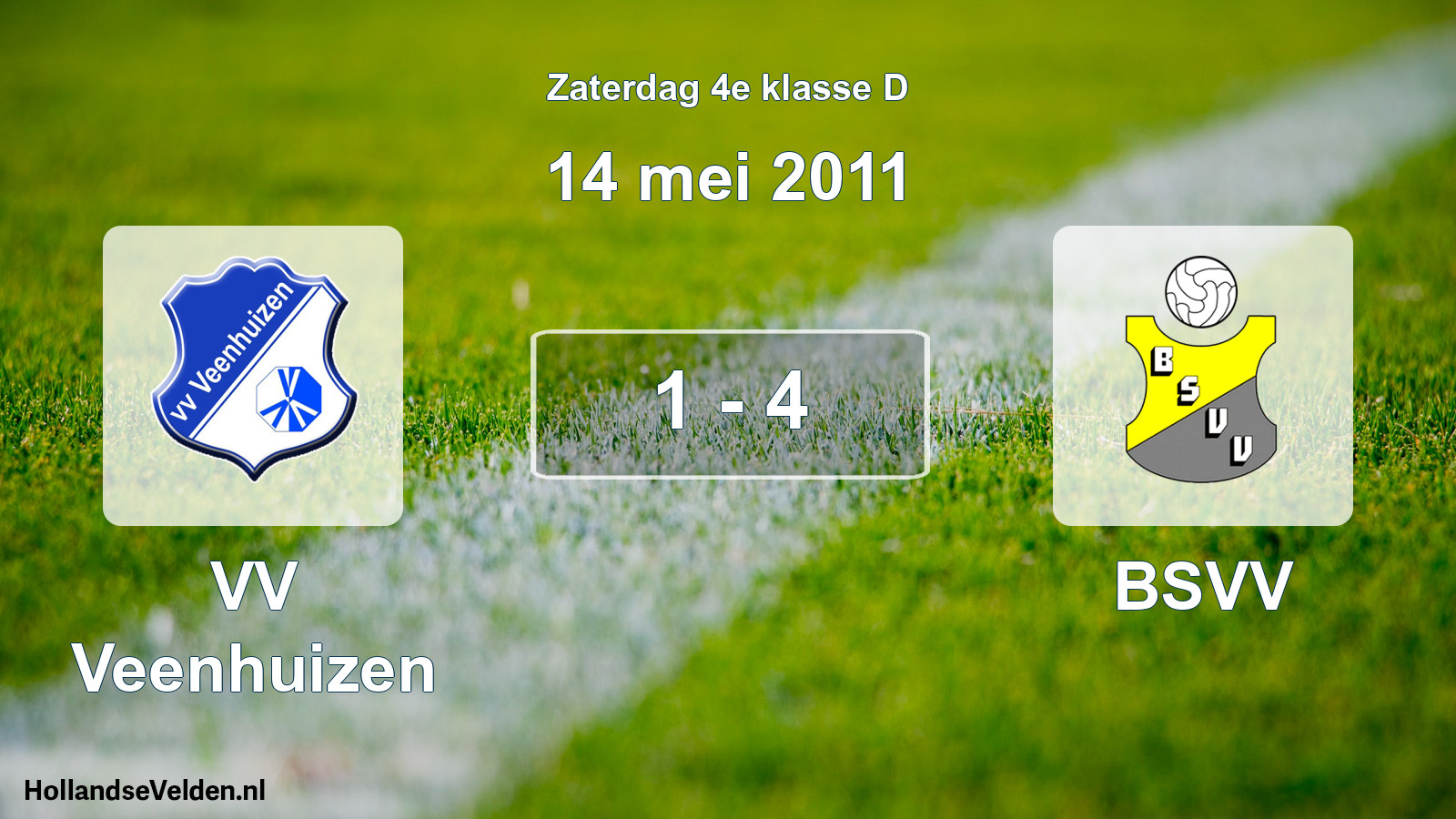 Total number of matches played: VV Veenhuizen - BSVV 1 - 4 (14 May 2011)