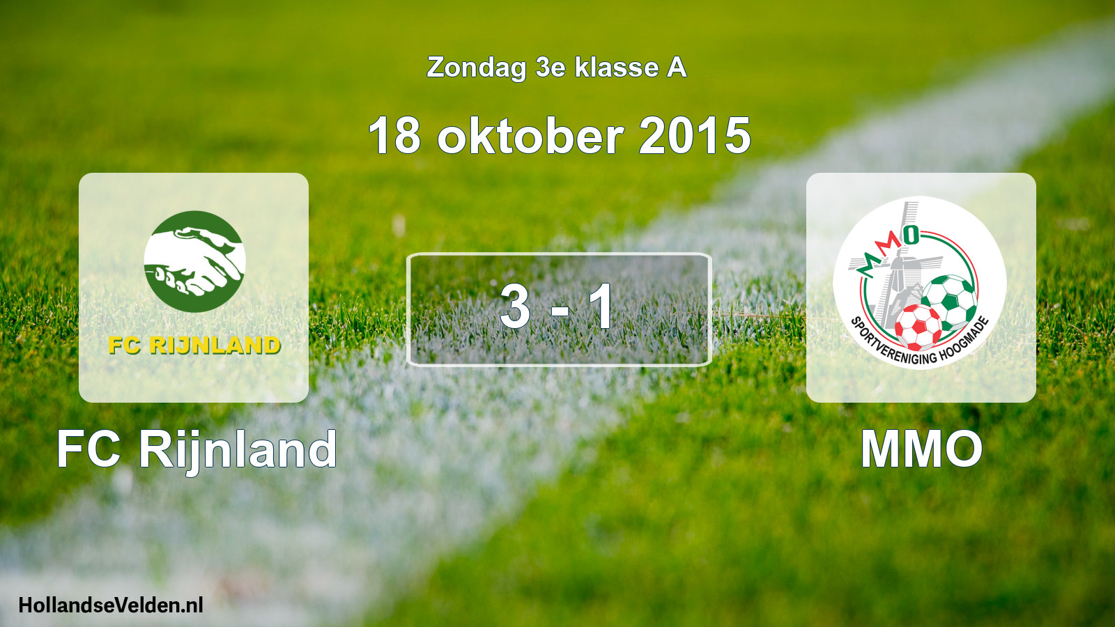 Total number of matches played: FC Rijnland - MMO 3 - 1 (18 October 2015)