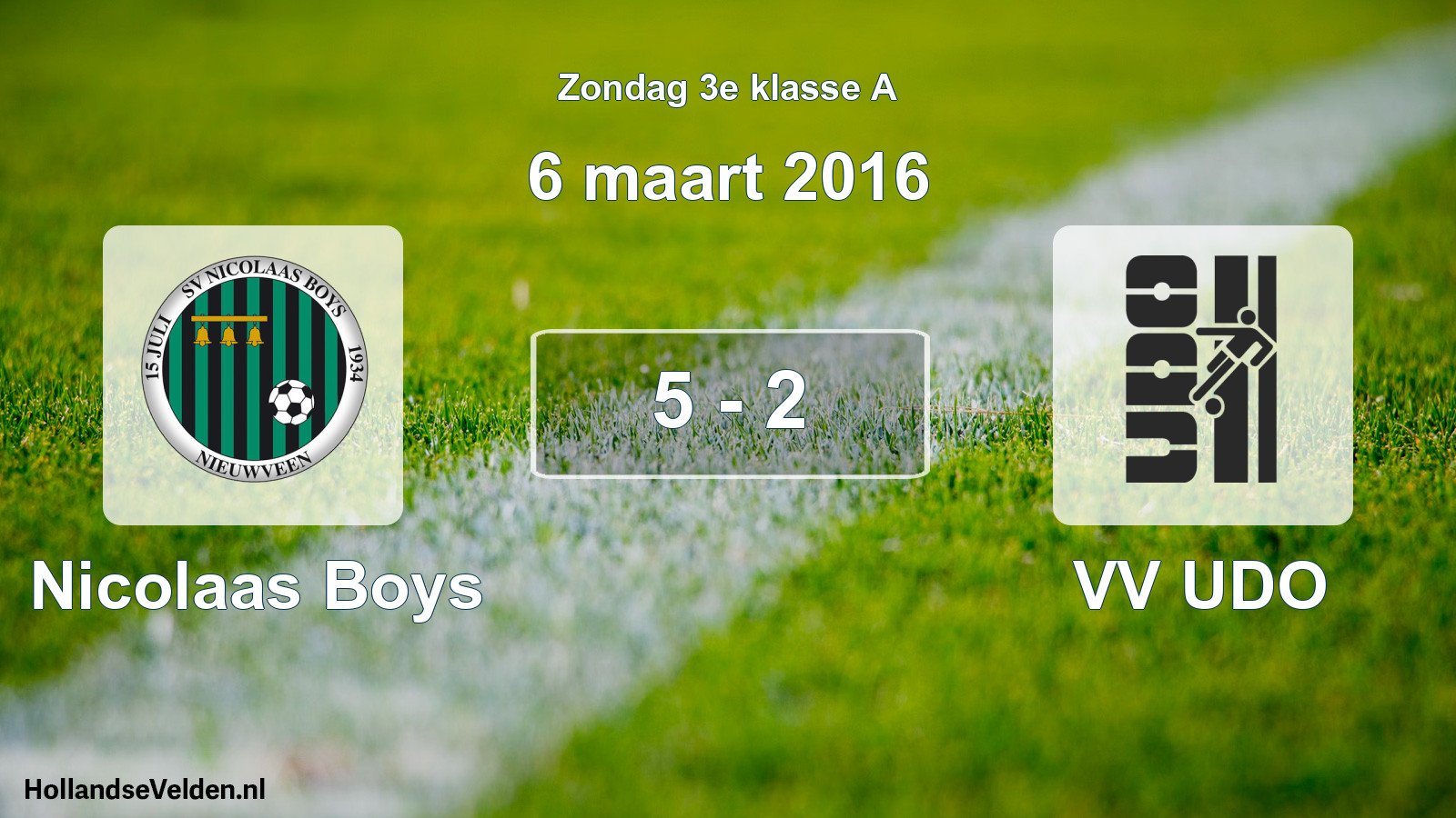 Total number of matches played: Nicolaas Boys - VV UDO 5 - 2 (6 March 2016)
