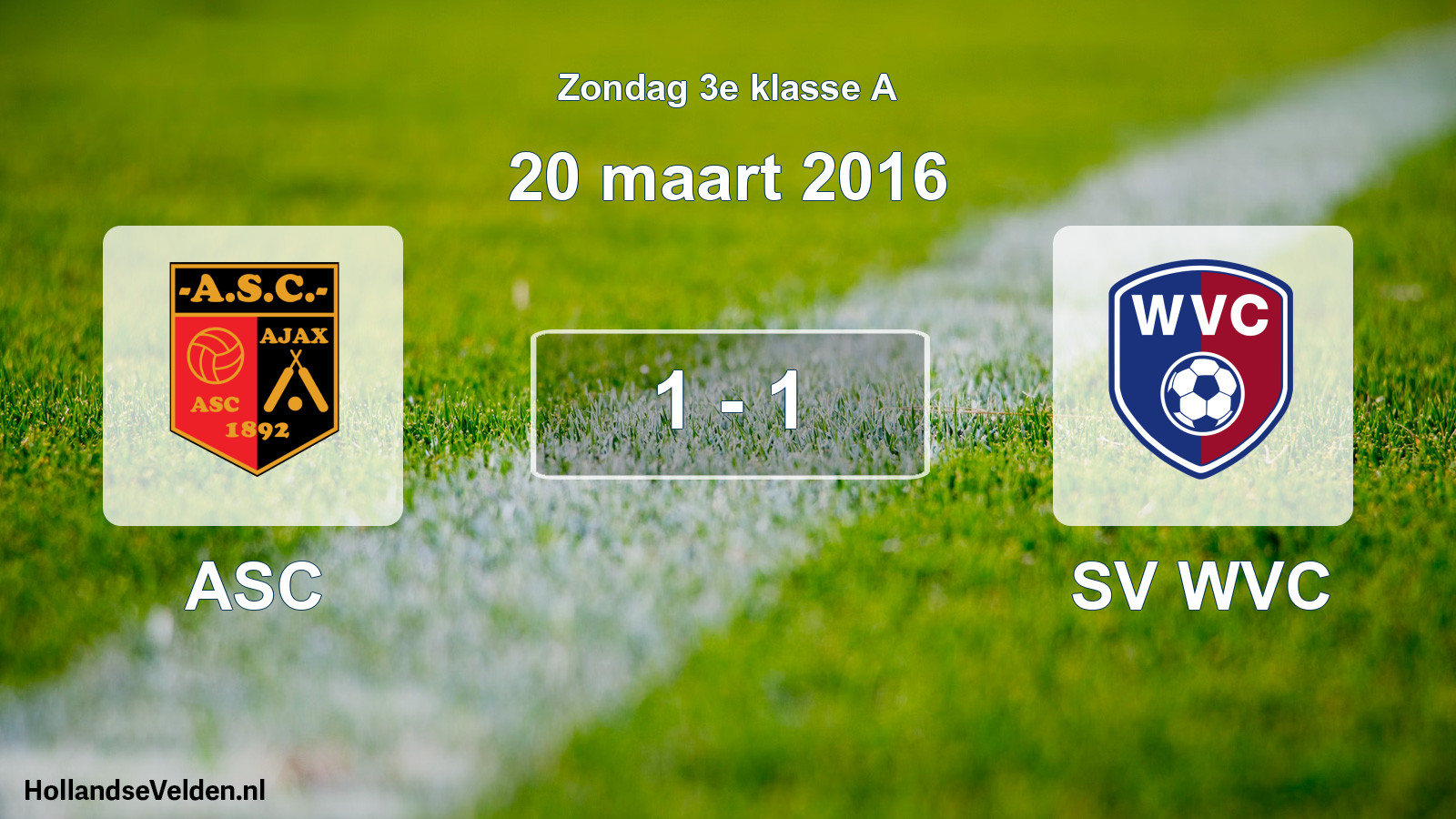 Total number of matches played: ASC - SV WVC 1 - 1 (20 March 2016)