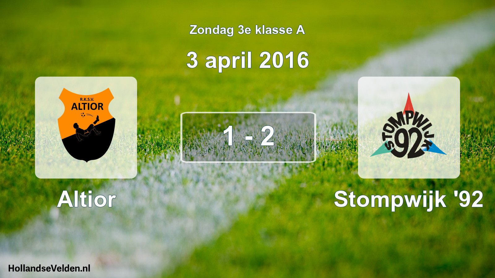 Total number of matches played: Altior - Stompwijk '92 1 - 2 (3 April 2016)