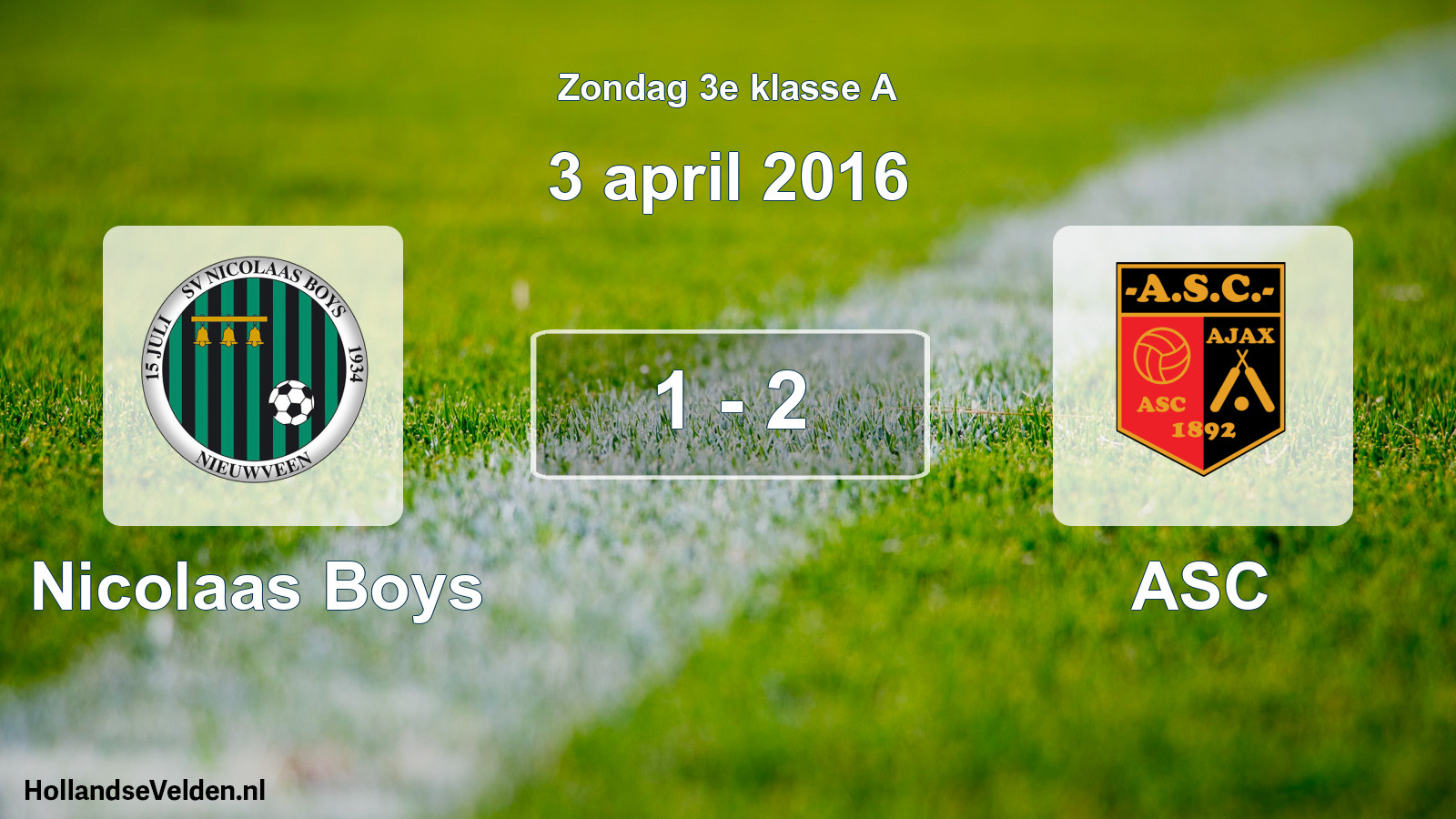 Total number of matches played: Nicolaas Boys - ASC 1 - 2 (3 April 2016)