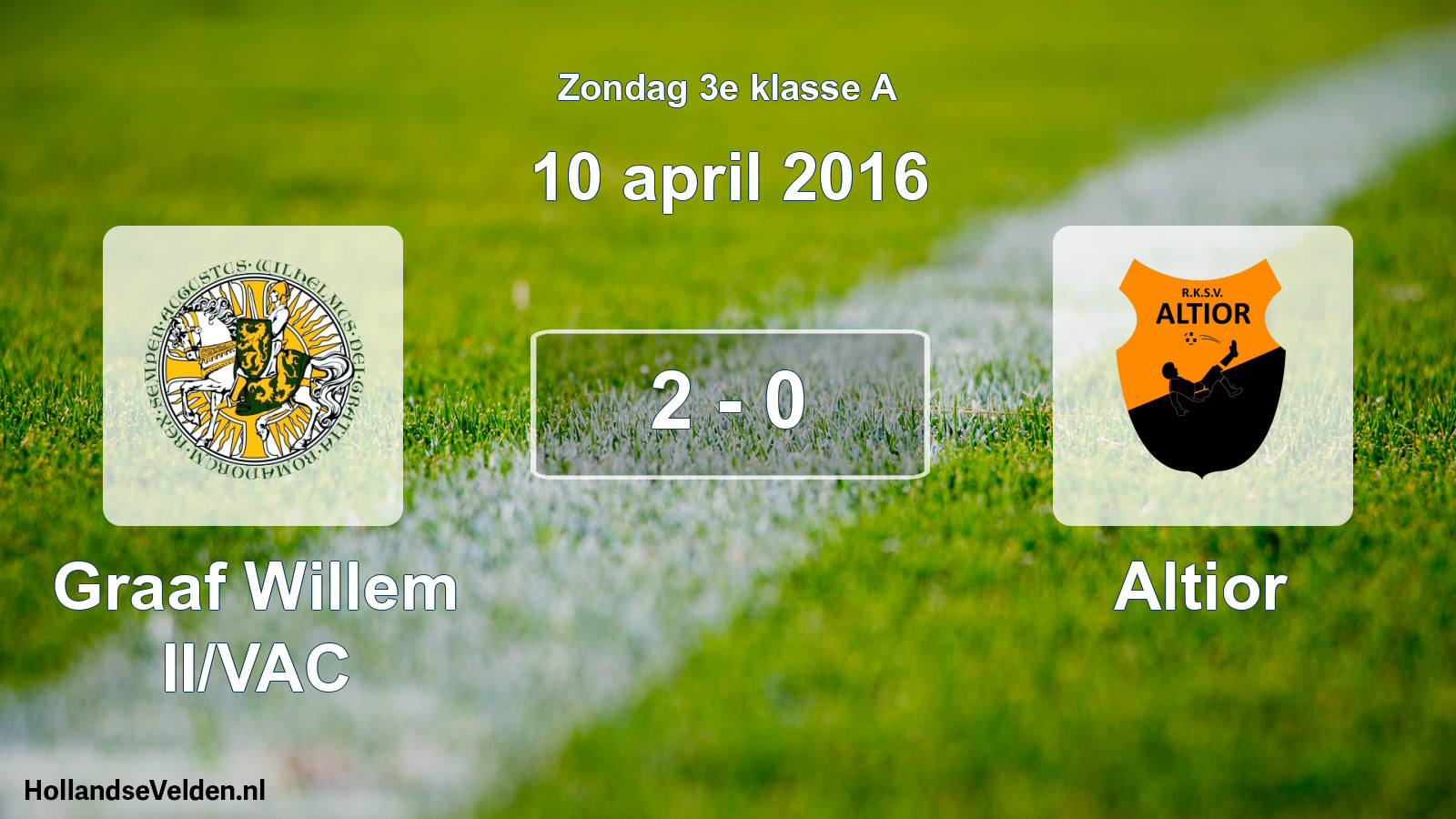 Total number of matches played: Graaf Willem II/VAC - Altior 2 - 0 (10 April 2016)