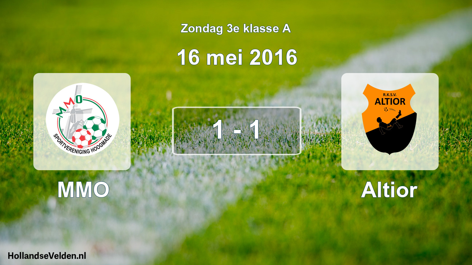 Total number of matches played: MMO - Altior 1 - 1 (16 May 2016)