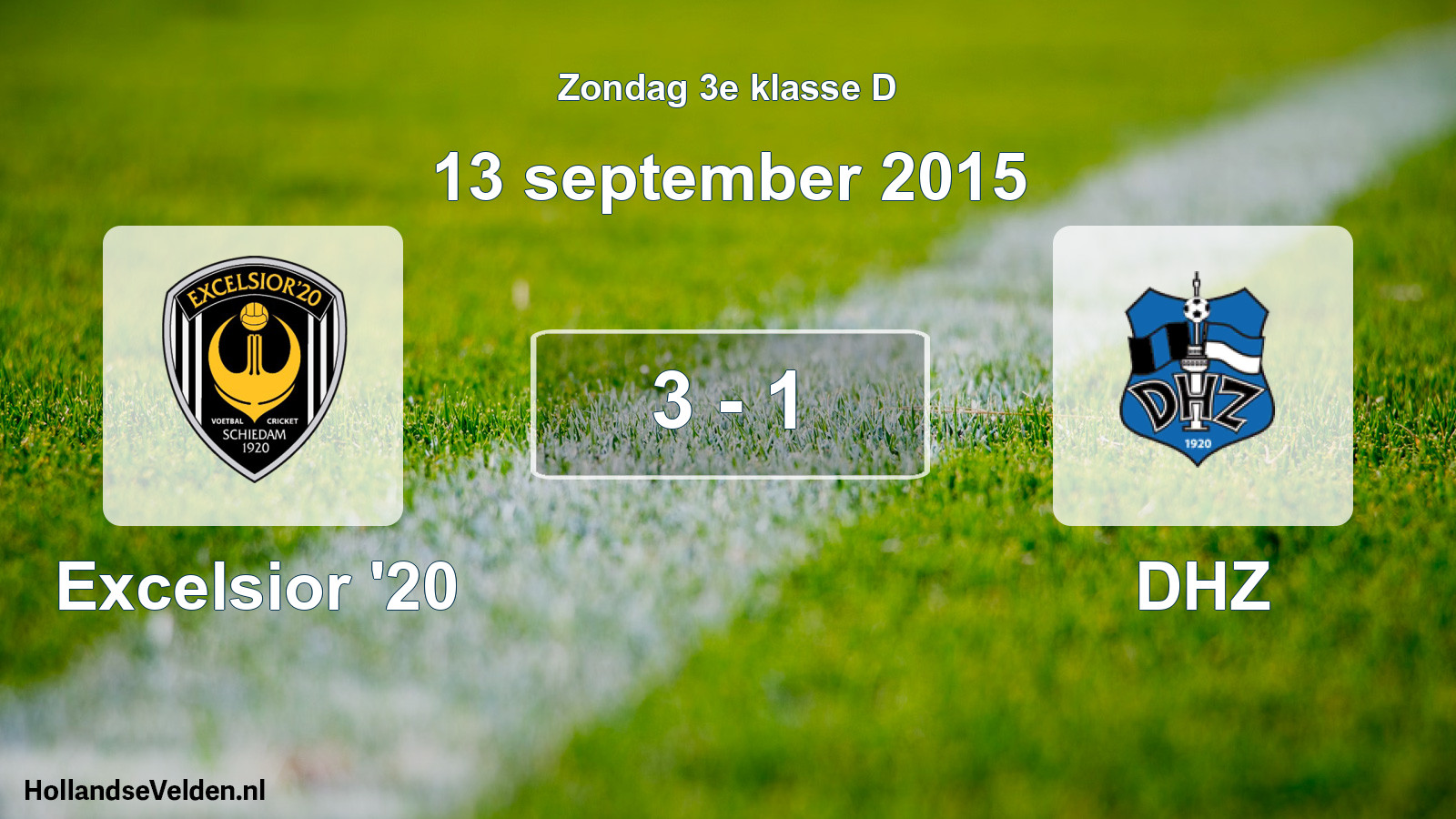 Total number of matches played: Excelsior '20 - DHZ 3 - 1 (13 September 2015)