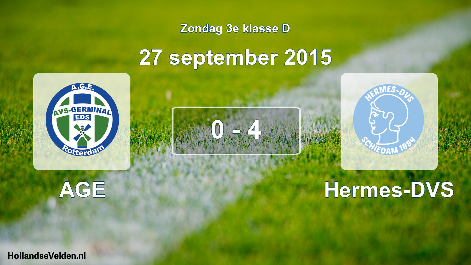 Total number of matches played: AGE - Hermes-DVS 0 - 4 (27 September 2015)