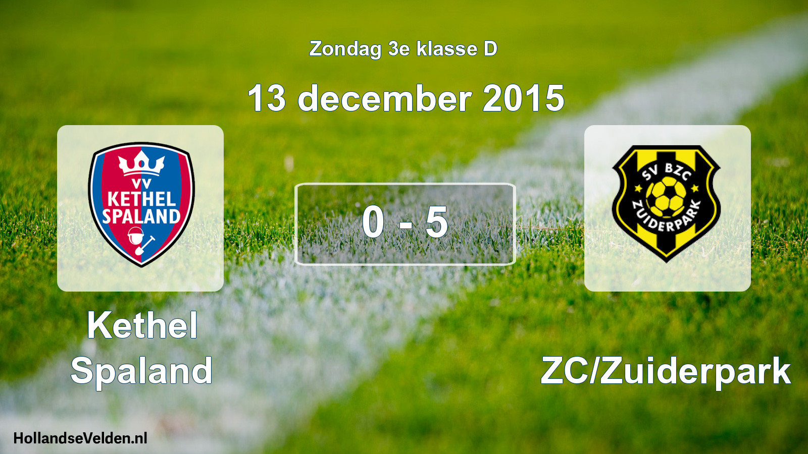 Total number of matches played: Kethel Spaland - BZC/Zuiderpark 0 - 5 (13 December 2015)