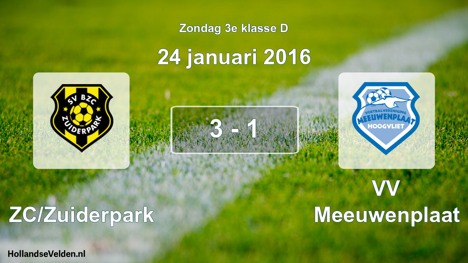 Total number of matches played: BZC/Zuiderpark - VV Meeuwenplaat 3 - 1 (24 January 2016)