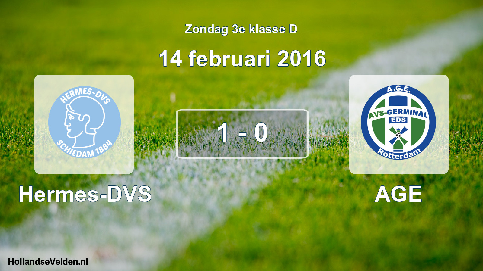 Total number of matches played: Hermes-DVS - AGE 1 - 0 (14 February 2016)