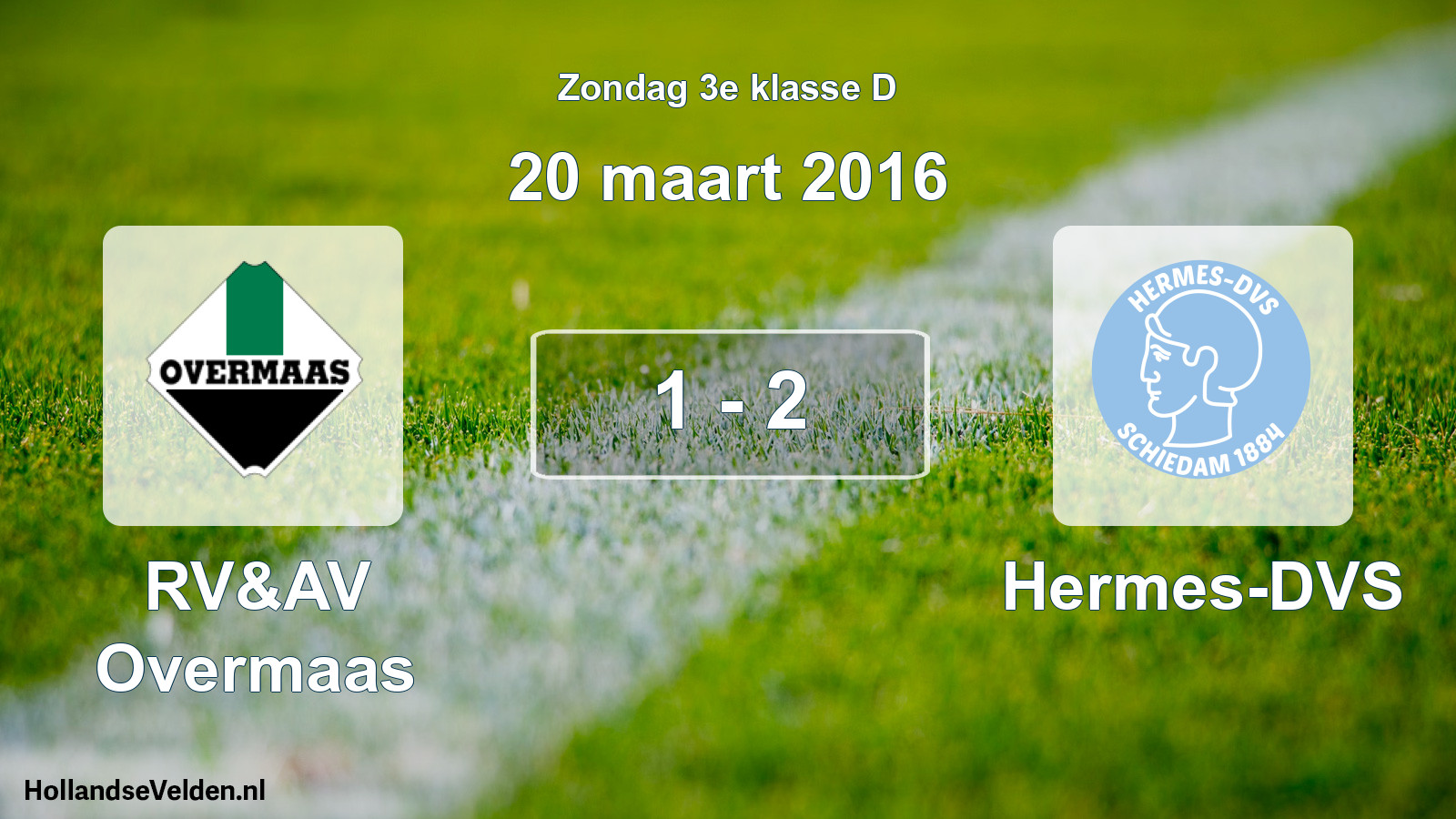 Total number of matches played: RV&AV Overmaas - Hermes-DVS 1 - 2 (20 March 2016)