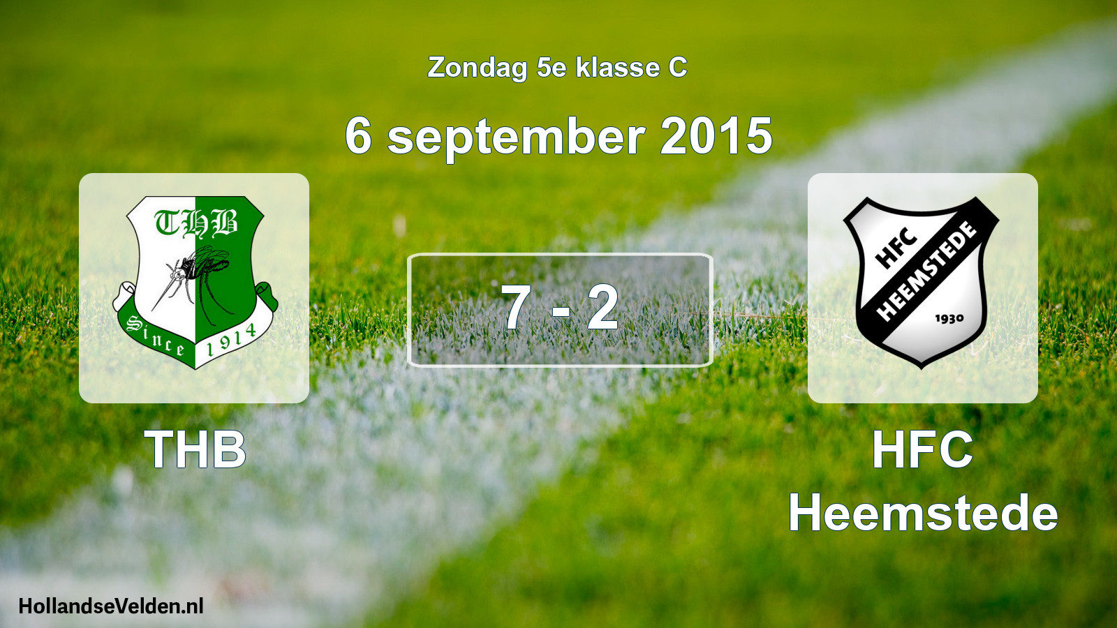 Total number of matches played: THB - HFC Heemstede 7 - 2 (6 September 2015)