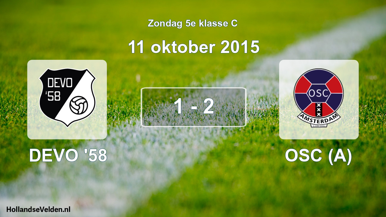 Total number of matches played: DEVO '58 - OSC (A) 1 - 2 (11 October 2015)