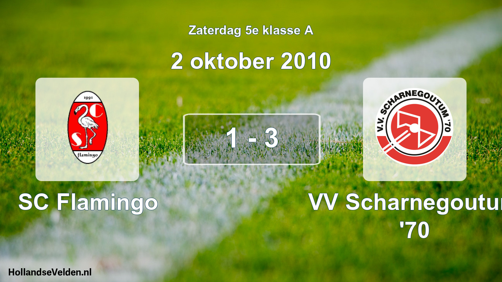 Total number of matches played: SC Flamingo - VV Scharnegoutum '70 1 - 3 (2 October 2010)