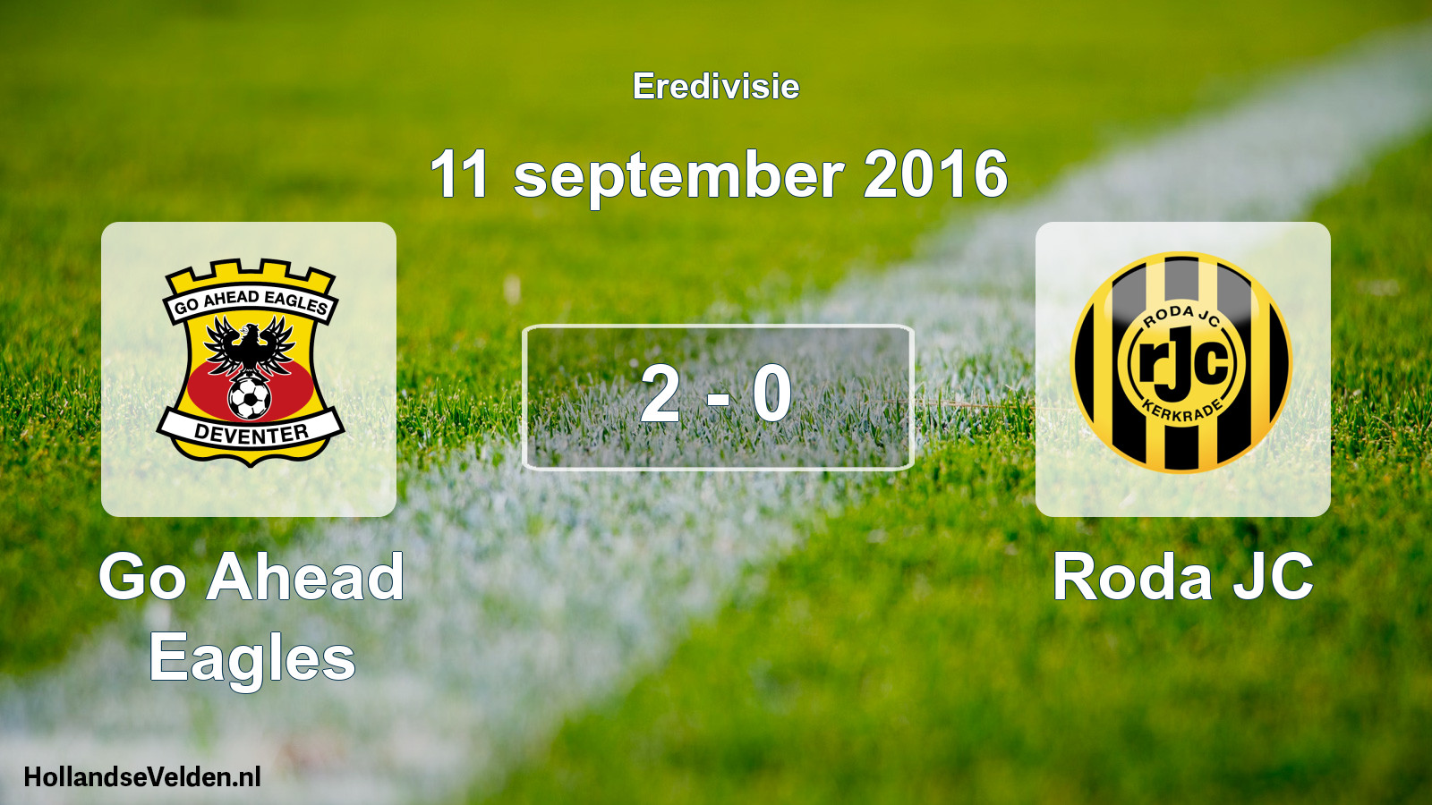 Total number of matches played: Go Ahead Eagles - Roda JC 2 - 0 (11 September 2016)