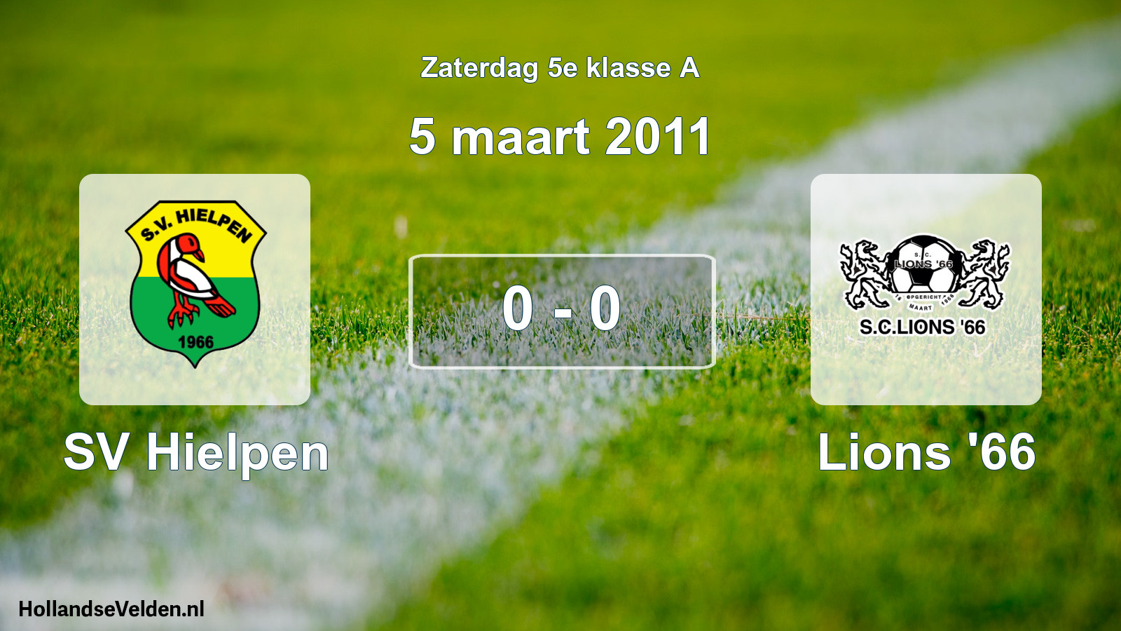 Total number of matches played: SV Hielpen - Lions '66 0 - 0 (5 March 2011)