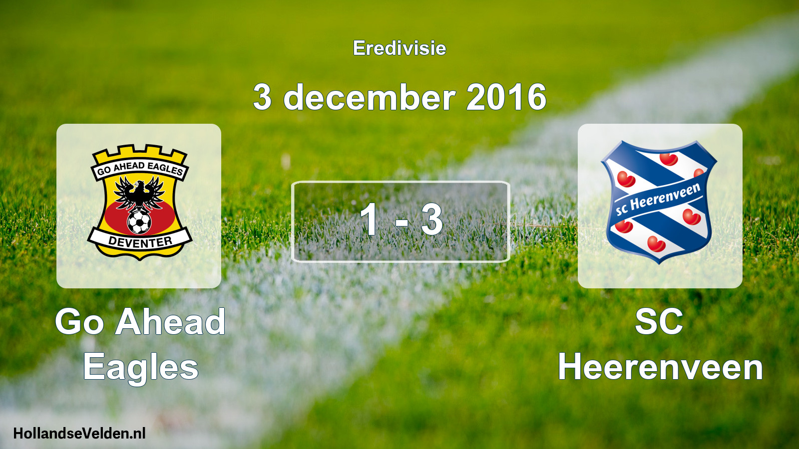 Total number of matches played: Go Ahead Eagles - SC Heerenveen 1 - 3 (3 December 2016)