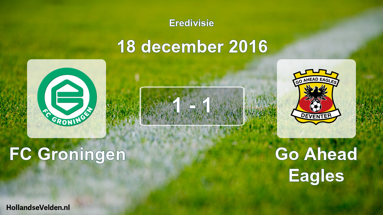 Total number of matches played: FC Groningen - Go Ahead Eagles 1 - 1 (18 December 2016)
