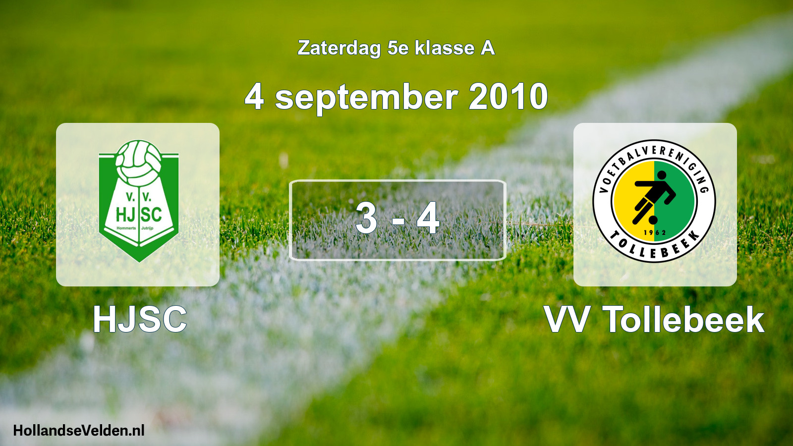 Total number of matches played: HJSC - VV Tollebeek 3 - 4 (4 September 2010)