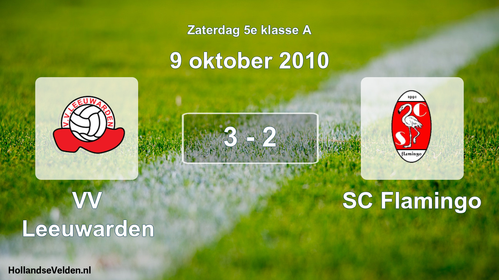 Total number of matches played: VV Leeuwarden - SC Flamingo 3 - 2 (9 October 2010)