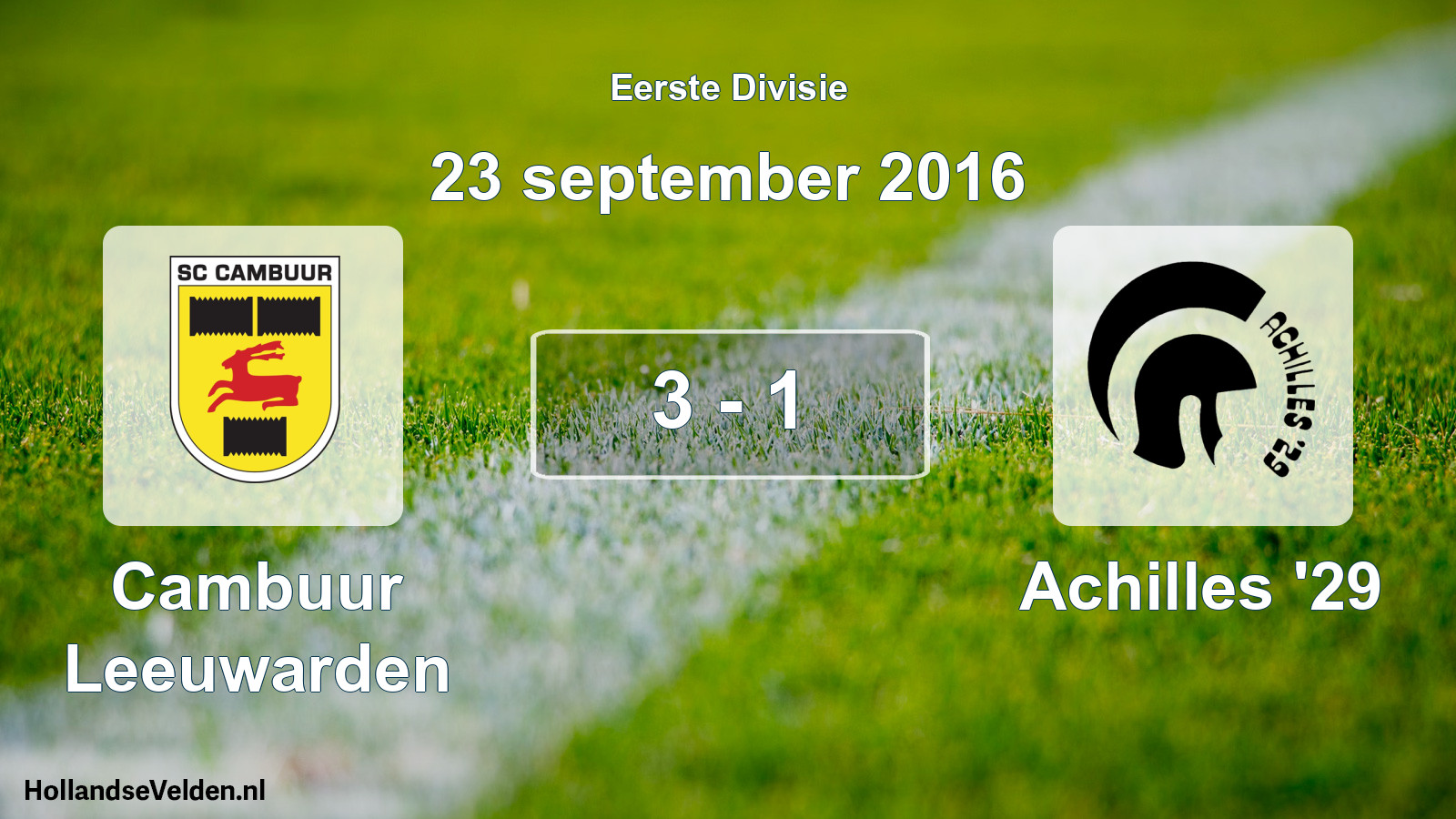 Total number of matches played: Cambuur Leeuwarden - Achilles '29 3 - 1 (23 September 2016)