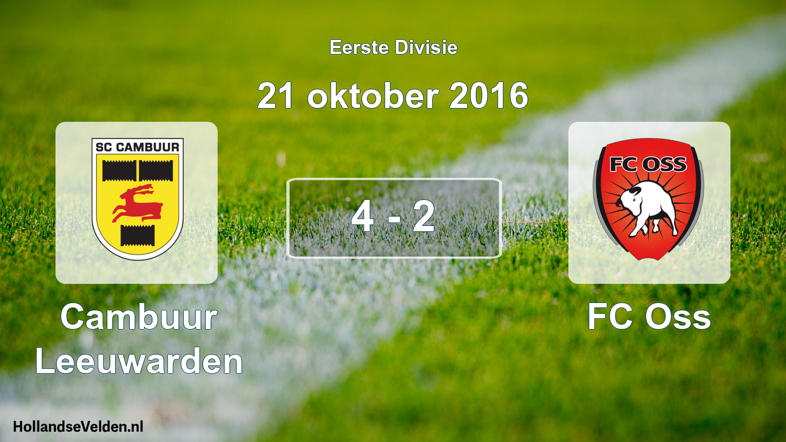 Total number of matches played: Cambuur Leeuwarden - FC Oss 4 - 2 (21 October 2016)