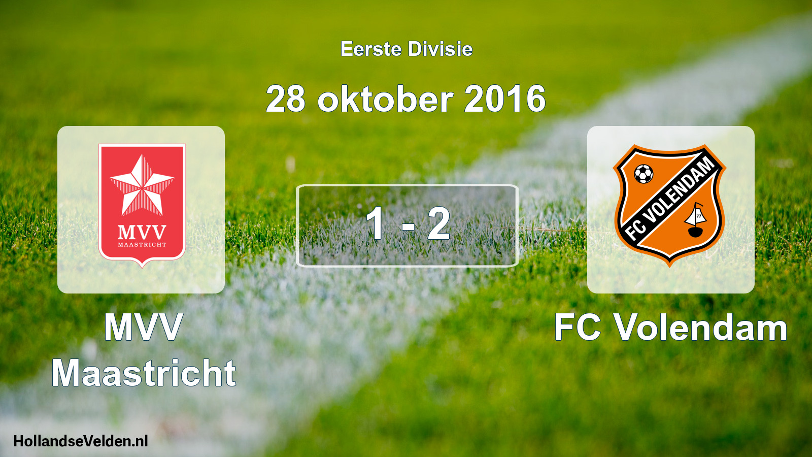 Total number of matches played: MVV Maastricht - FC Volendam 1 - 2 (28 October 2016)