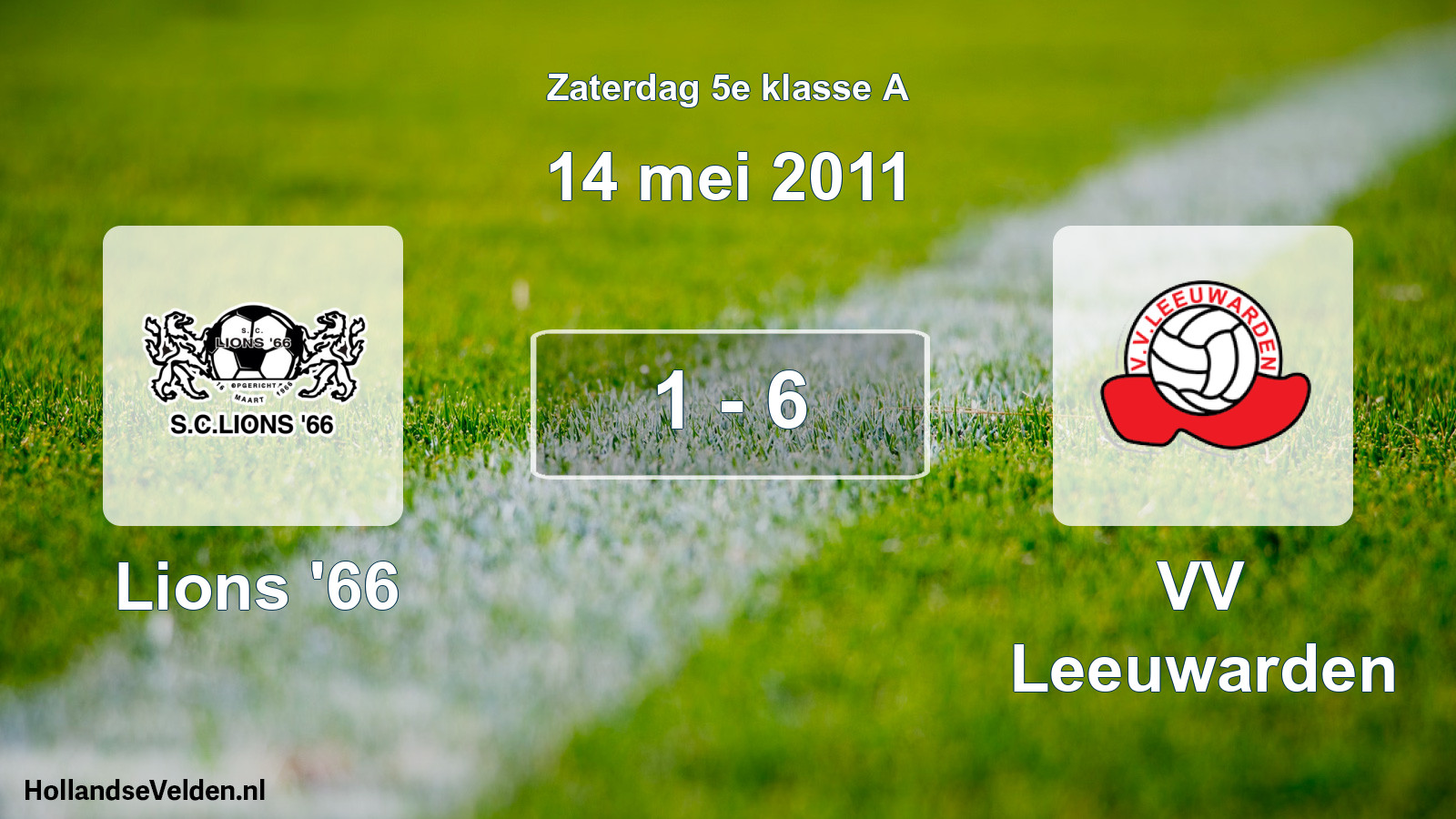 Total number of matches played: Lions '66 - VV Leeuwarden 1 - 6 (14 May 2011)