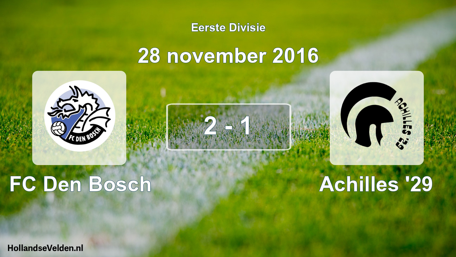 Total number of matches played: FC Den Bosch - Achilles '29 2 - 1 (28 November 2016)