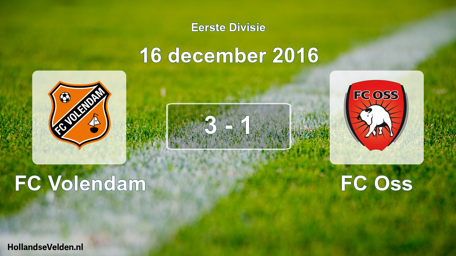 Total number of matches played: FC Volendam - FC Oss 3 - 1 (16 December 2016)