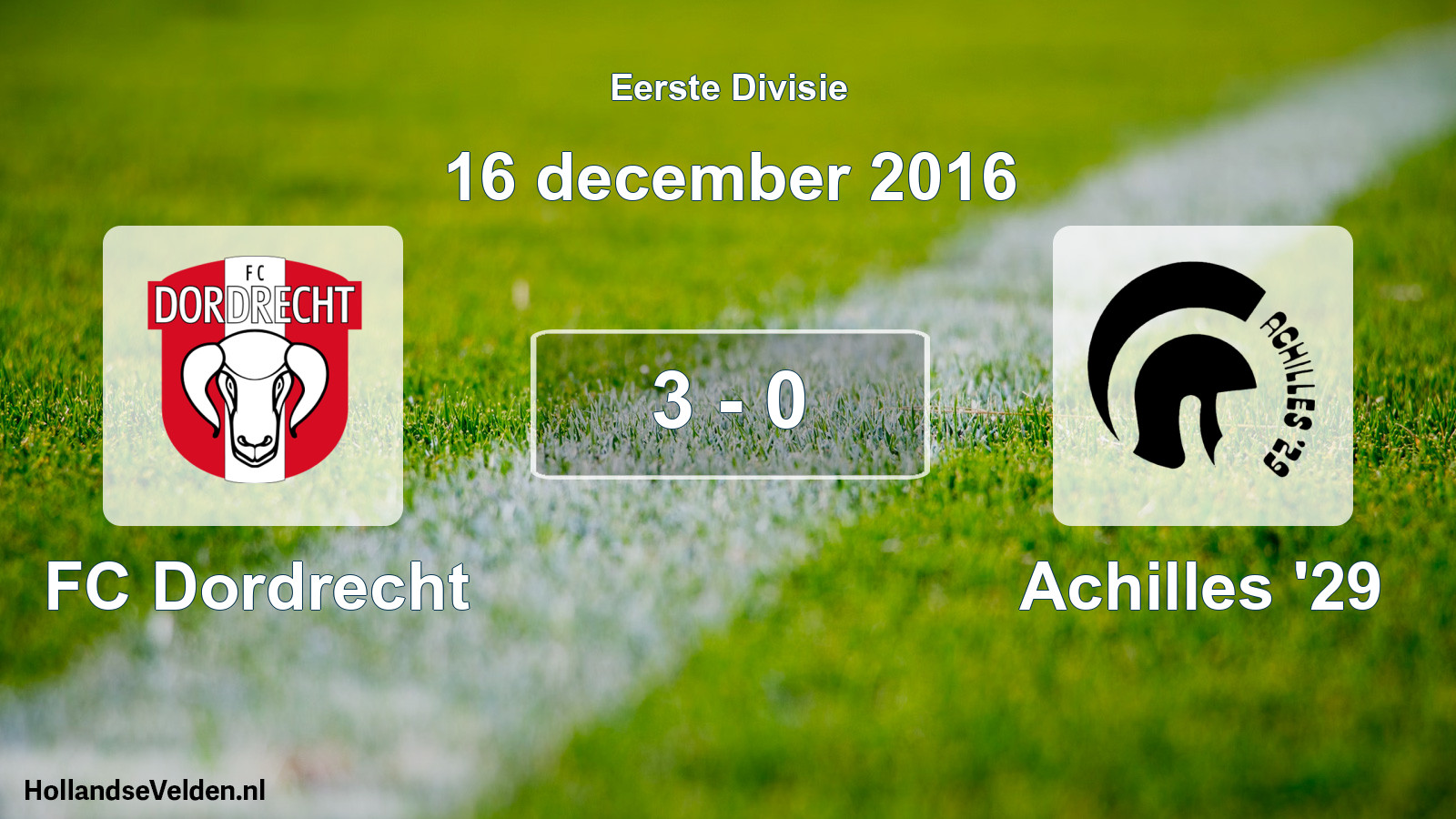 Total number of matches played: FC Dordrecht - Achilles '29 3 - 0 (16 December 2016)