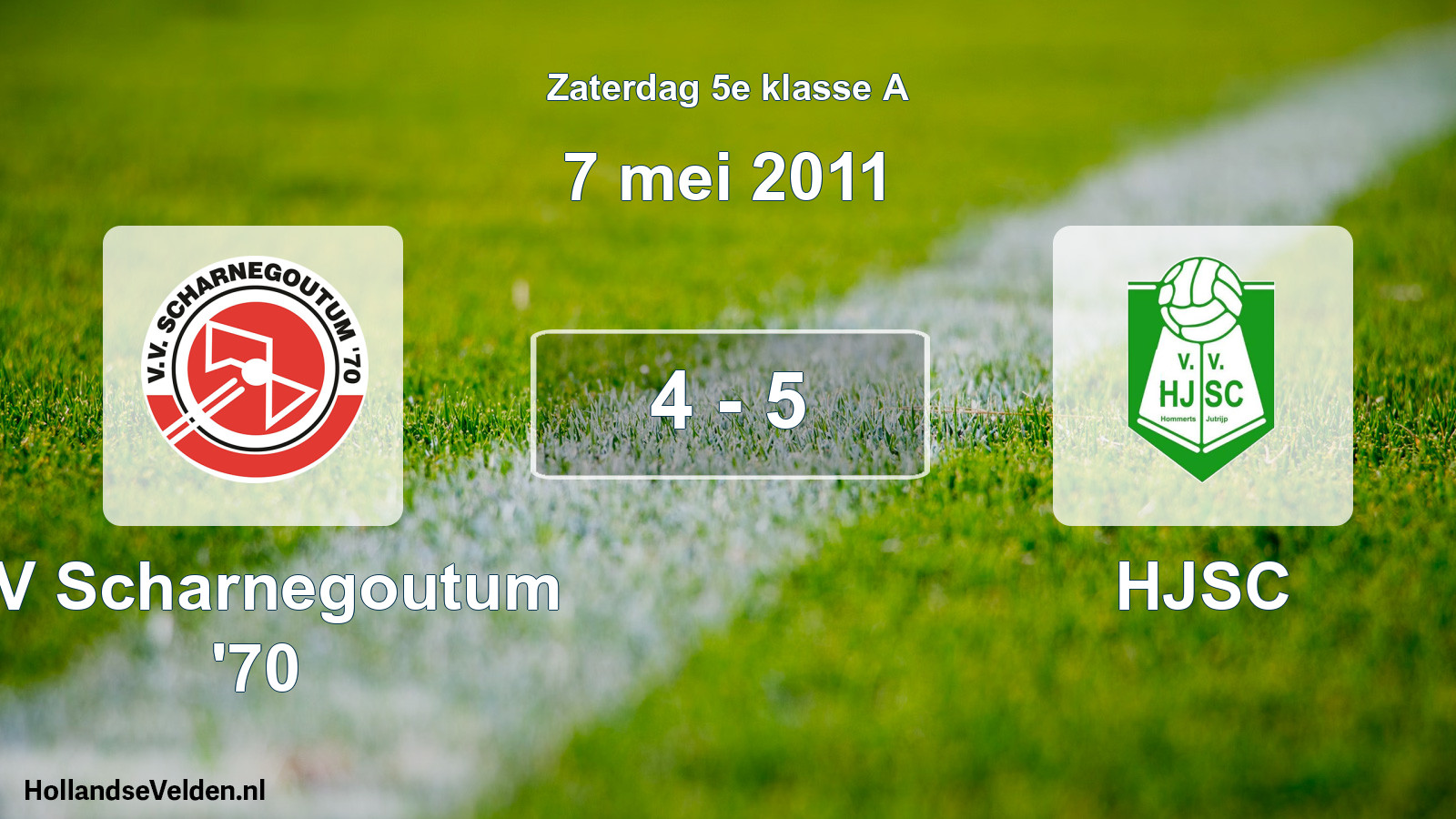 Total number of matches played: VV Scharnegoutum '70 - HJSC 4 - 5 (7 May 2011)