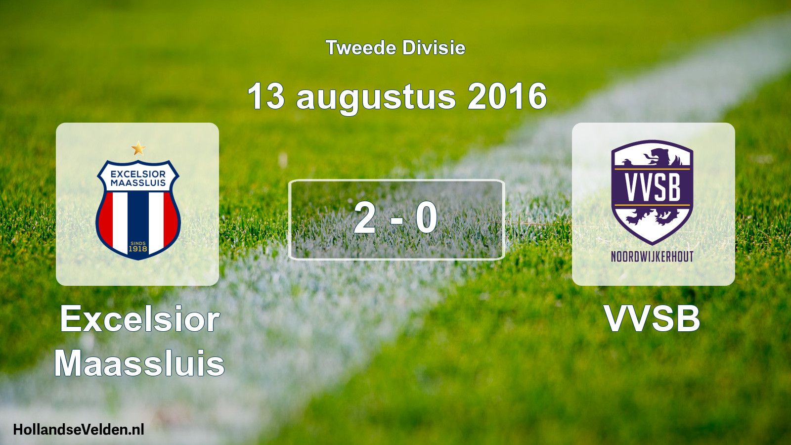 Total number of matches played: Excelsior Maassluis - VVSB 2 - 0 (13 August 2016)