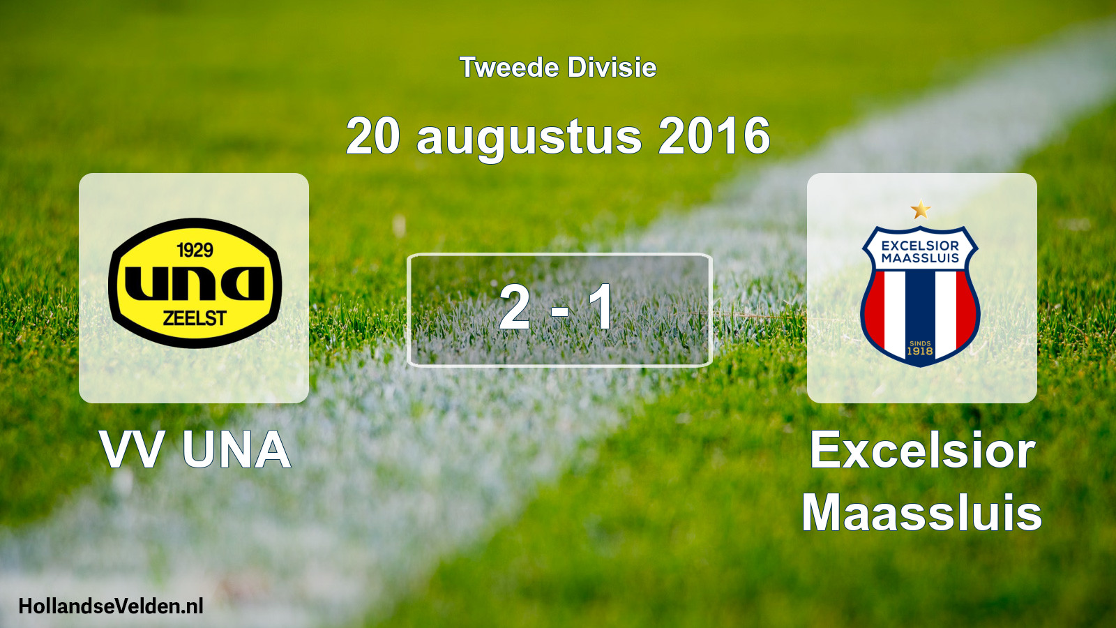 Total number of matches played: VV UNA - Excelsior Maassluis 2 - 1 (20 August 2016)