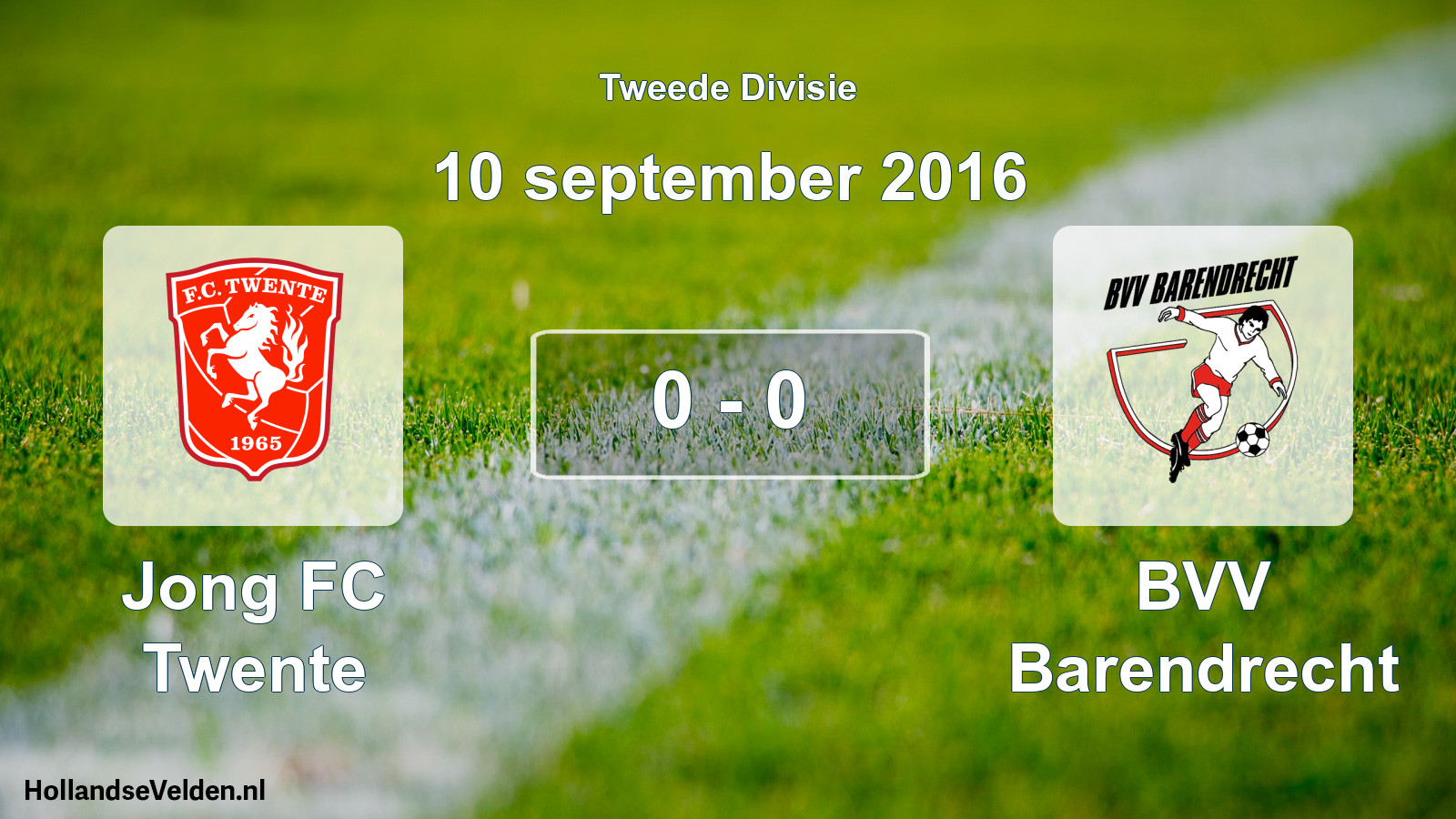 Total number of matches played: Jong FC Twente - BVV Barendrecht 0 - 0 (10 September 2016)
