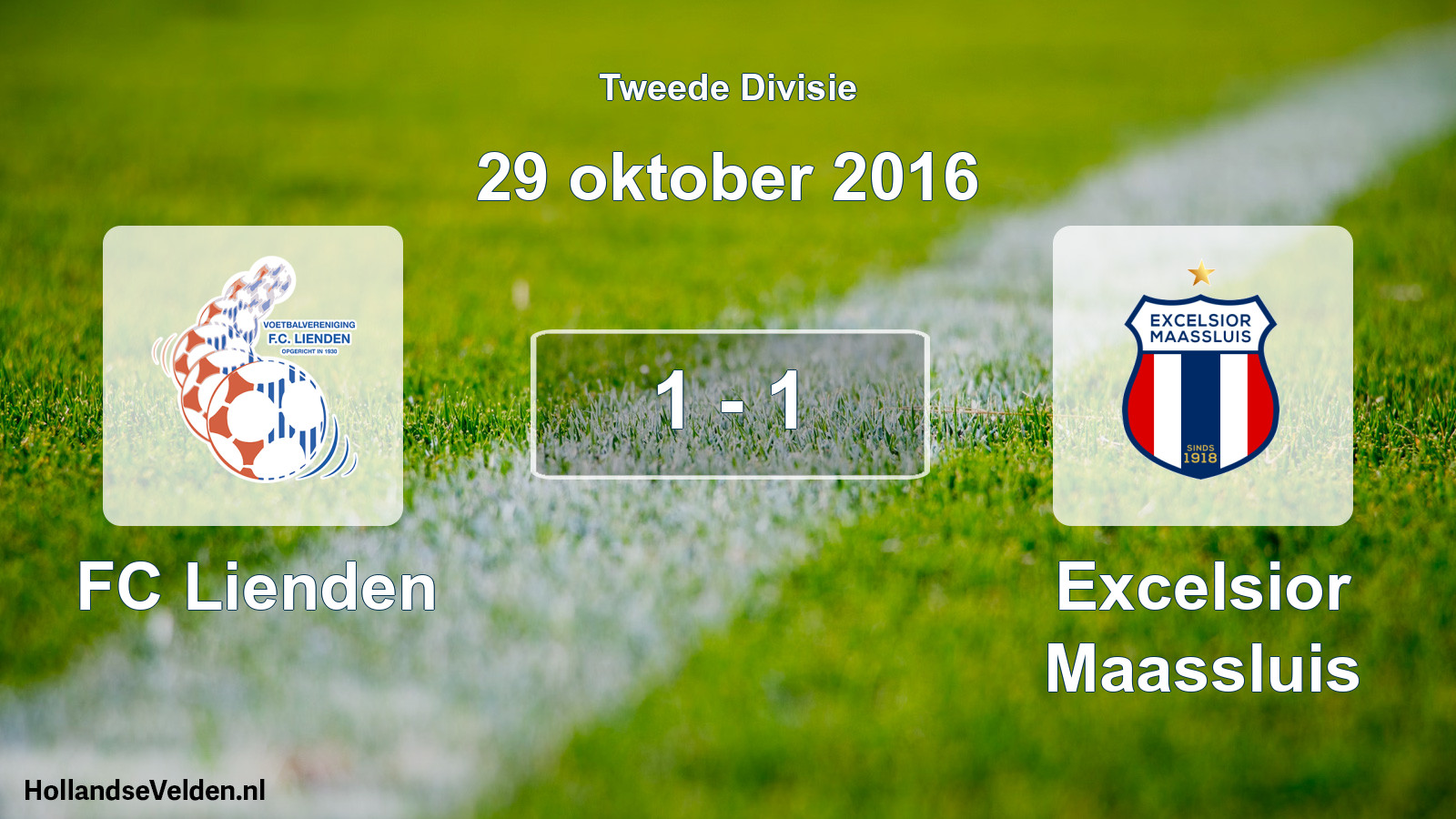Total number of matches played: FC Lienden - Excelsior Maassluis 1 - 1 (29 October 2016)