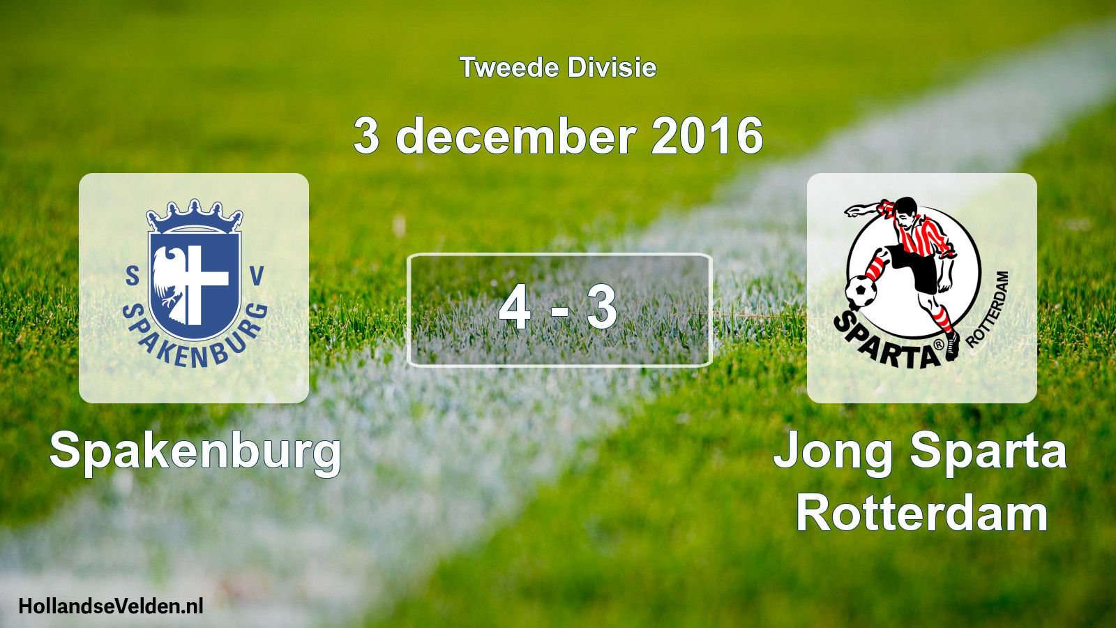 Total number of matches played: Spakenburg - Jong Sparta Rotterdam 4 - 3 (3 December 2016)