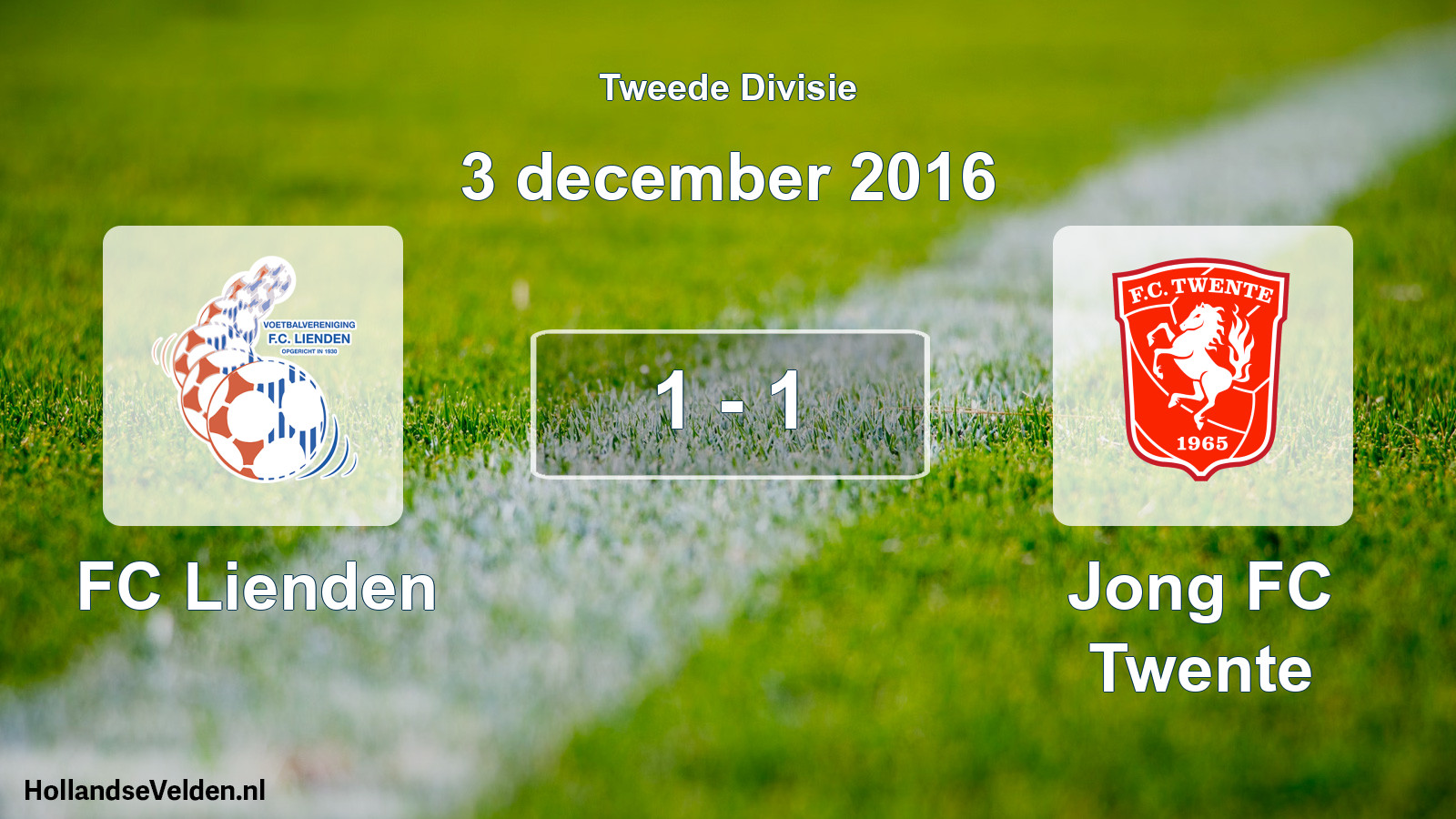 Total number of matches played: FC Lienden - Jong FC Twente 1 - 1 (3 December 2016)