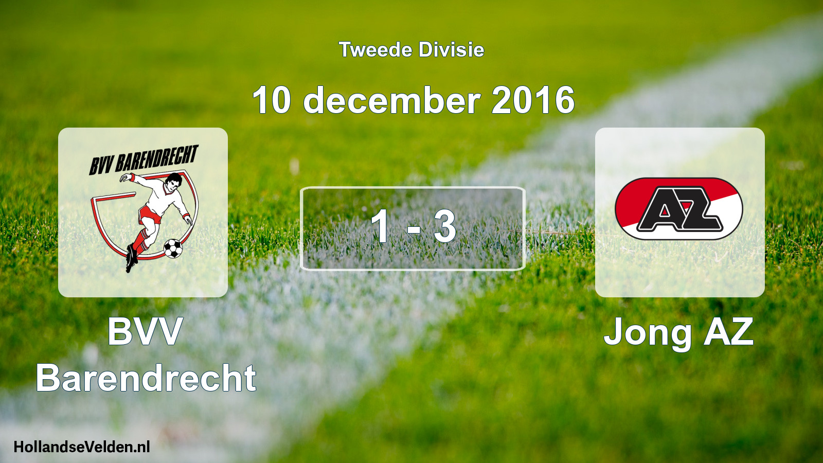 Total number of matches played: BVV Barendrecht - Jong AZ 1 - 3 (10 December 2016)
