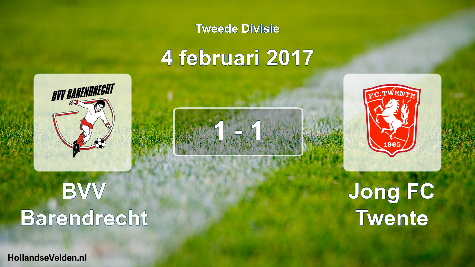 Total number of matches played: BVV Barendrecht - Jong FC Twente 1 - 1 (4 February 2017)